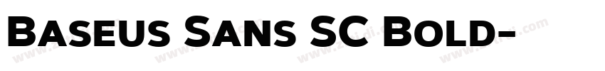 Baseus Sans SC Bold字体转换
